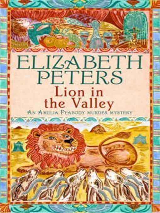 Title details for Lion in the Valley by Elizabeth Peters - Wait list